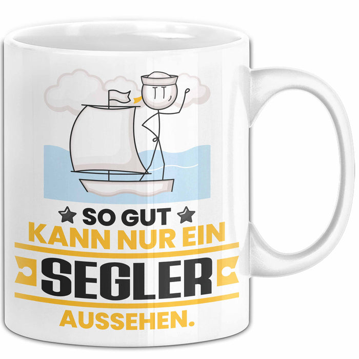 Segler Geschenk Tasse So Gut Kann Nur Ein Segler Aussehen Geschenkidee Kaffee-Becher Weiß Trendation