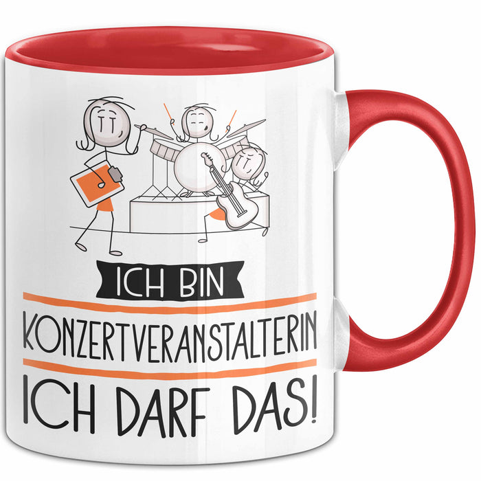 Geschenk für Konzertveranstalterin Tasse Lustige Geschenkidee Geburtstag Ich Bin Konzertveranstalterin Ich Darf Das Rot Trendation
