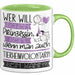 Tierheimvolontärin Tasse Geschenk Spruch Wer Will Schon Prinzessin Sein Wenn Man Auch Tierheimvolontärin Sein Kann Grün Trendation