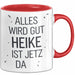 Heike Tasse Geschenk Alles Ist Gut Heike Ist Jetz Da Geschenkidee Becher mit Name Rot Trendation