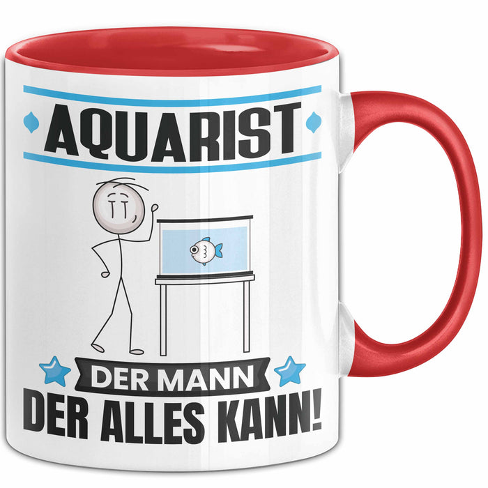 Aquarist Tasse Geschenk für Aquarist Der Mann Der Alles Kann Geschenkidee zum Geburtstag Rot Trendation