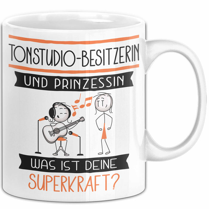Tonstudio-Besitzerin Und Prinzessin Tasse Geschenk Für Eine Tonstudio-Besitzerin Geburtstag Was Ist Deine Superkraft Weiß Trendation