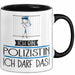 Geschenk für Polizistin Tasse Lustige Geschenkidee Geburtstag Ich Bin Polizistin Ich Darf Das Trendation