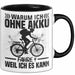 Fahrradfahrer Tasse Geschenk Warum Ich Ohne Akku Fahre Weil Ich Es Kann Trendation