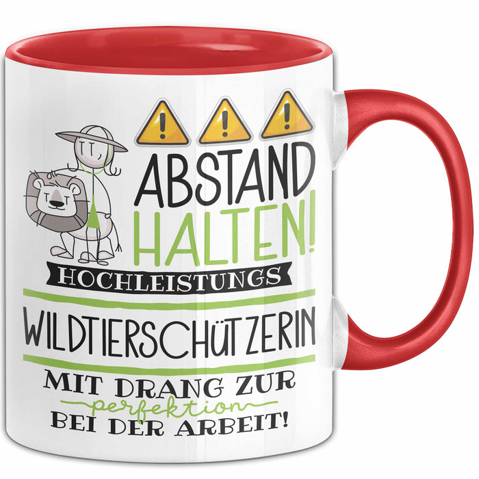 Wildtierschützerin Tasse Geschenk Lustig Abstand Halten Hochleistungs-Wildtierschützerin Mit Drang Zur Perfektion Bei Der Arbeit Rot Trendation