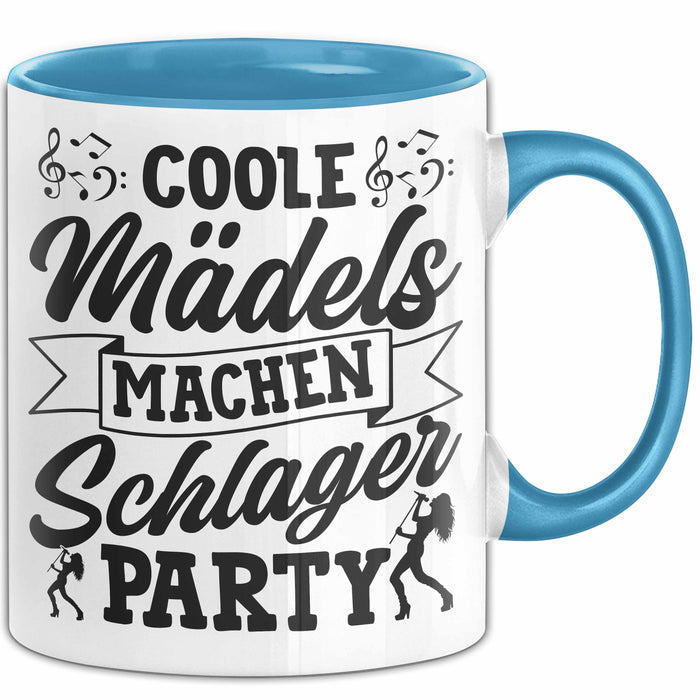 Schlager Tasse Geschenk Frauen Coole Mädels Machen Schlager Party Becher Blau Trendation