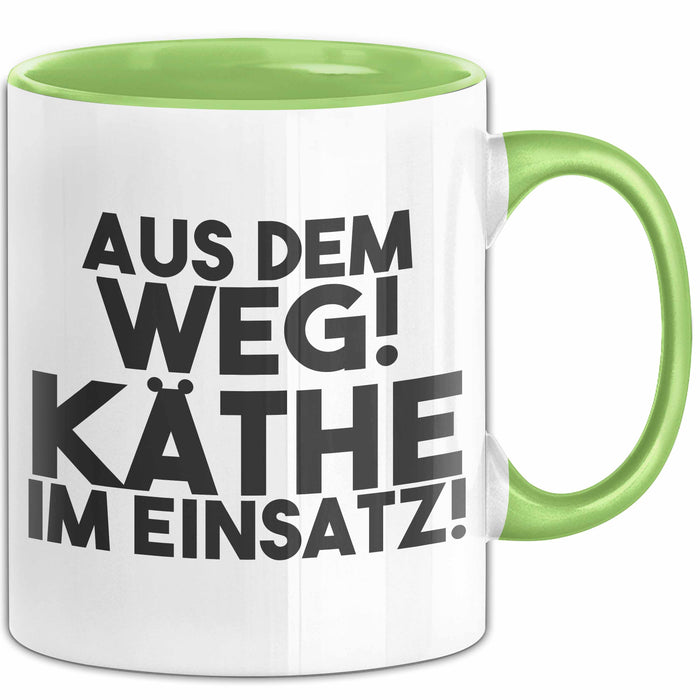 Kaethe Tasse Aus Dem Weg! Kaethe Im Einsatz! Geschenk