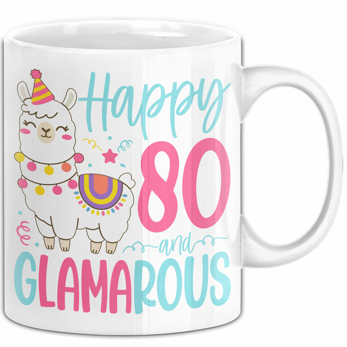 80er Geburtstag Tasse Geschenk Happy 80 And Glamarous Llama Alpaka Liebhaber Geschenkidee zum Geburtstag Weiß Trendation