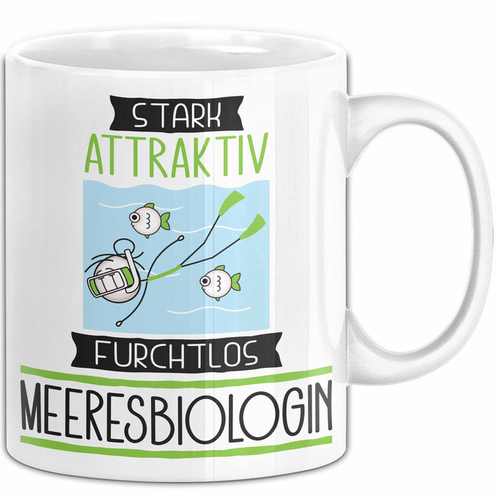 Meeresbiologin Tasse Geschenk Becher Stark Attraktiv Furchtlos Meeresbiologin Lustige Geschenkidee Weiß Trendation