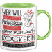 Rockerin Tasse Geschenk Spruch Wer Will Schon Prinzessin Sein Wenn Man Auch Rockerin Sein Kann Grün Trendation