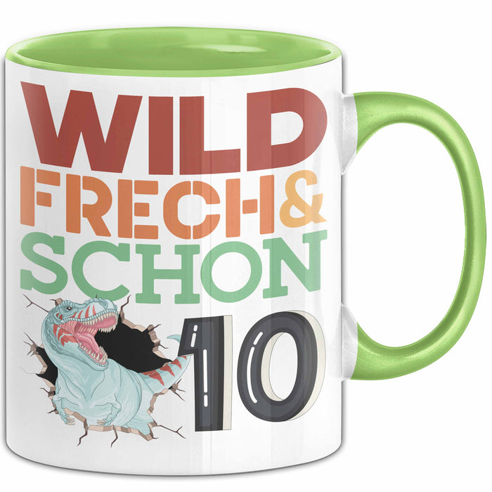 10. Geburtstag Geschenk Tasse Becher Wild Frech Und Schon 10 Grün Trendation