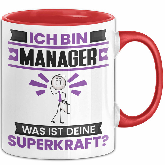 Manager Tasse Geschenk für Manager Geburtstag Lustiger Spruch Kaffee-Becher Was Ist Deine Superkraft Rot Trendation