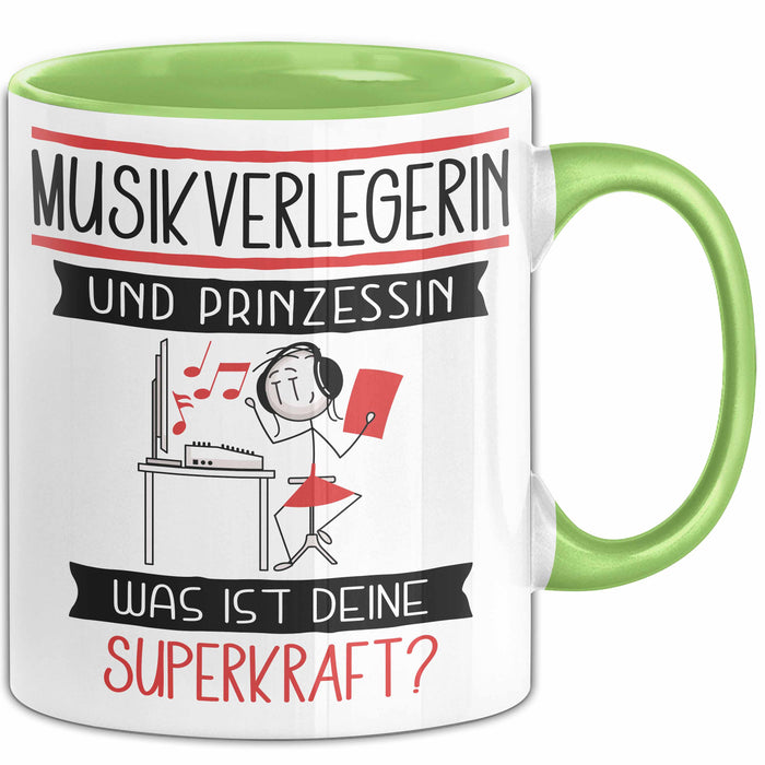 Musikverlegerin Und Prinzessin Tasse Geschenk Für Eine Musikverlegerin Geburtstag Was Ist Deine Superkraft Grün Trendation