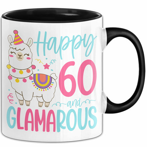 60er Geburtstag Tasse Geschenk Happy 60 And Glamarous Llama Alpaka Liebhaber Geschenkidee zum Geburtstag Trendation