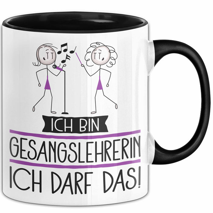 Geschenk für Gesangslehrerin Tasse Lustige Geschenkidee Geburtstag Ich Bin Gesangslehrerin Ich Darf Das Trendation