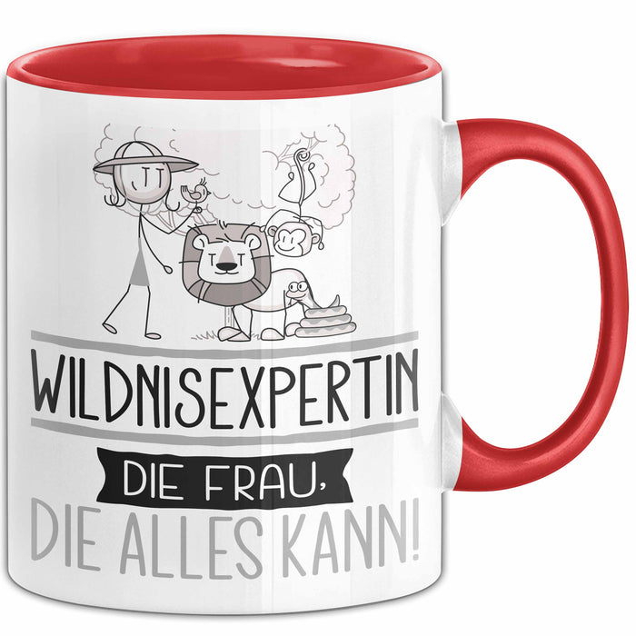 Wildnisexpertin Geschenk Tasse Becher Die Frau Die Allen Kann Geschenkidee für eine Wildnisexpertin Lustig Rot Trendation