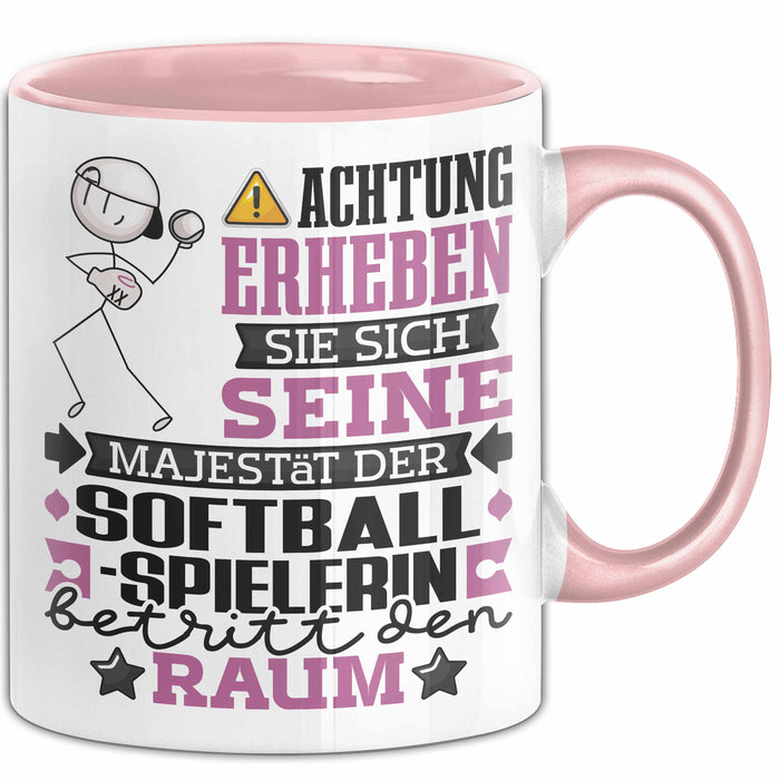 Softballspielerin Geschenk Tasse Lustiger Spruch Erheben Sie Sich Der Softballspielerin Betritt den Raum Rosa Trendation
