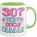 30er Geburtstag Geschenk Männer Frauen 30 Nein Doch Ohhhh Lustiger Spruch Geschenkidee Kaffee-Becher Grün Trendation