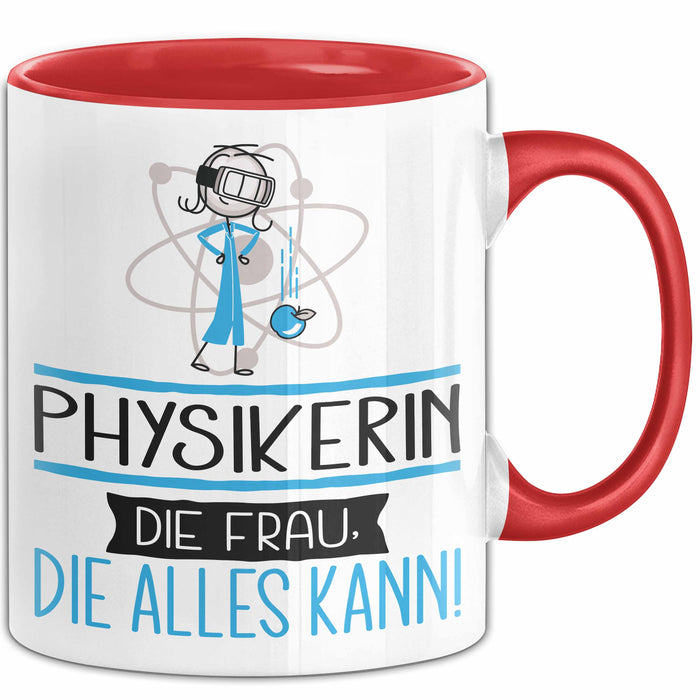 Physikerin Geschenk Tasse Becher Die Frau Die Allen Kann Geschenkidee für eine Physikerin Lustig Rot Trendation