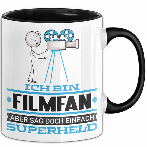 Filmfan Geschenk Tasse Ich Bin Filmfan Aber Sag Doch Einfach Superheld Lustige Geschenkdiee für Filmfan Kaffee-Becher Schwarz Trendation