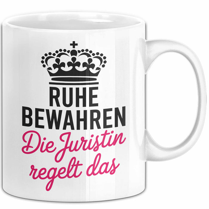 Anwalt Rechtsberatung Tasse Geschenk Lustige Geschenkidee Spruch Ruhe Bewahren Die Juristin Regelt Das Weiß Trendation