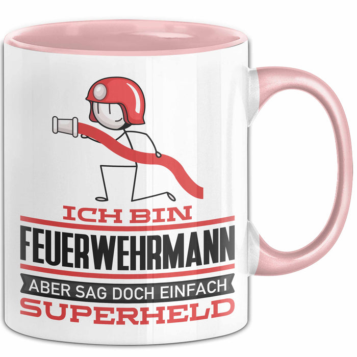 Feuerwehrmann Geschenk Tasse Ich Bin Feuerwehrmann Aber Sag Doch Einfach Superheld Lustige Geschenkdiee für Feuerwehrmann Kaffee-Becher Rosa Trendation