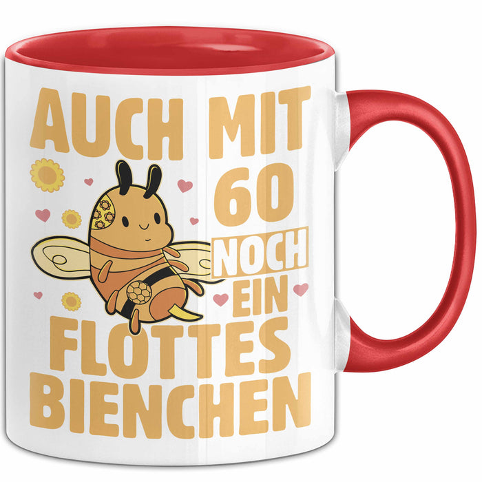 60. Geburtstag Tasse Geschenk Frauen Mutter Lustig Auch mit 60 Noch Ein Flottes Bienchen Kaffee-Becher Rot Trendation
