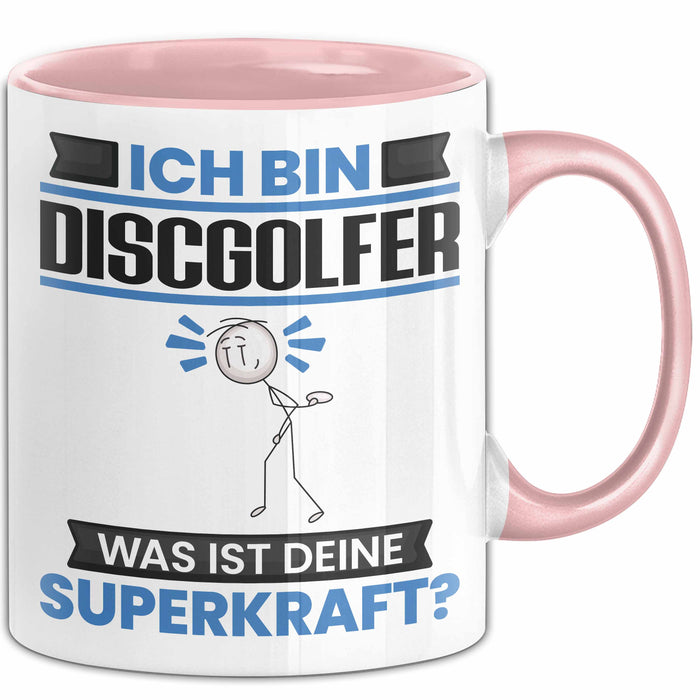 Discgolfer Tasse Geschenk für Discgolfer Geburtstag Lustiger Spruch Kaffee-Becher Was Ist Deine Superkraft Rosa Trendation