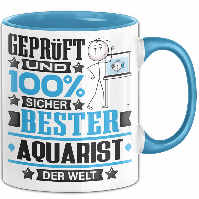Aquarist Geschenk Lustiger Spruch für Aquarist Geschenkidee Bester Aquarist Der Welt Blau Trendation