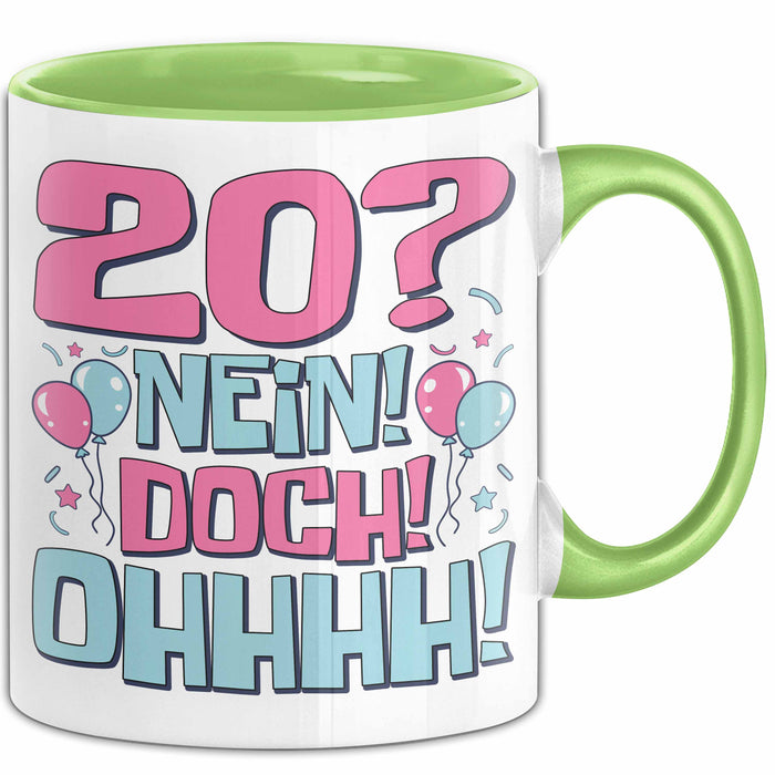 20er Geburtstag Geschenk Männer Frauen 20 Nein Doch Ohhhh Lustiger Spruch Geschenkidee Kaffee-Becher Grün Trendation