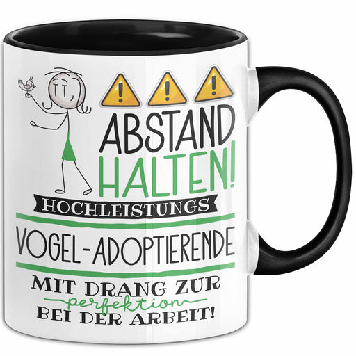Vogel-Adoptierende Tasse Geschenk Lustig Abstand Halten Hochleistungs-Vogel-Adoptierende Mit Drang Zur Perfektion Bei Der Arbeit Trendation