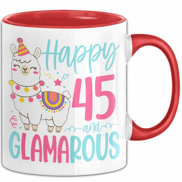 45er Geburtstag Tasse Geschenk Happy 45 And Glamarous Llama Alpaka Liebhaber Geschenkidee zum Geburtstag Rot Trendation