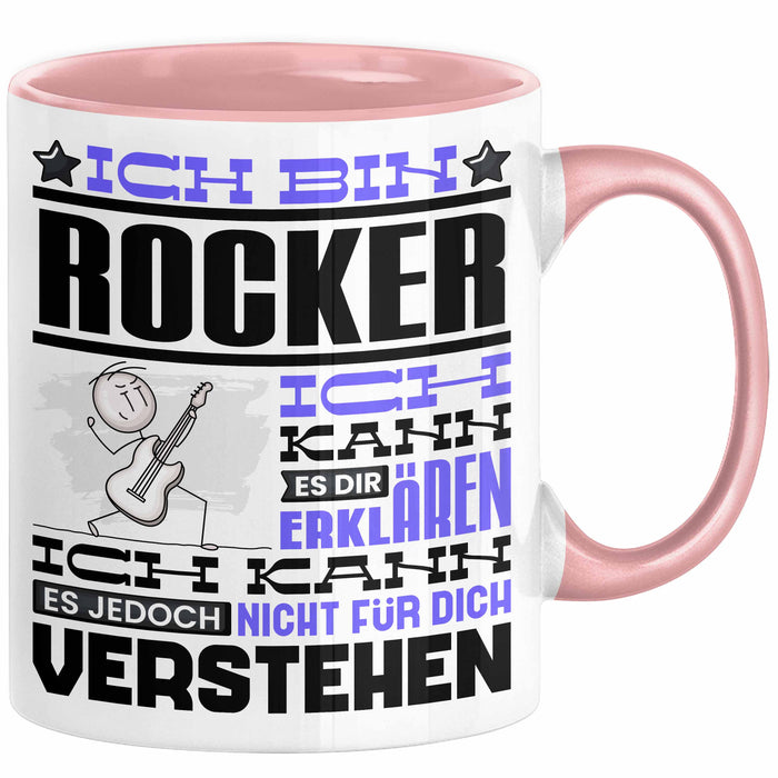 Rocker Geschenk Kaffee-Tasse Geschenkidee für Rocker Ich Bin Rocker Ich Kann Es Dir Erklären Jedoch Nicht Für Dich Verstehen Spruch Lustig Rosa Trendation
