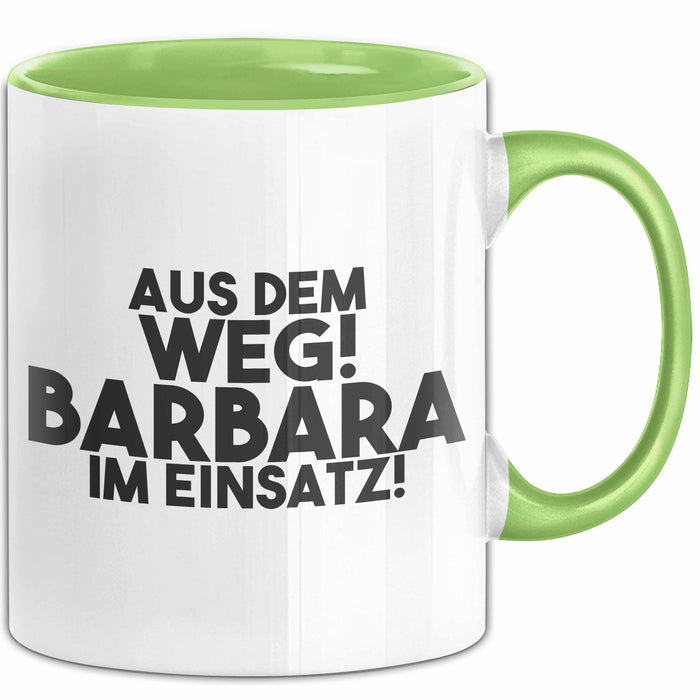 Barbara Tasse Aus Dem Weg! Barbara Im Einsatz! Geschenk