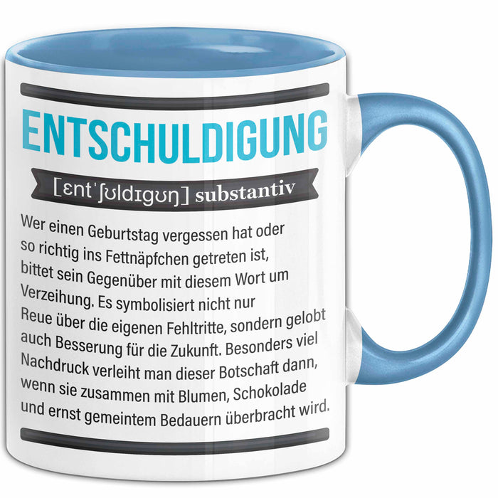 Entschuldigung Geschenk Tasse Es Tut Mir Leid Geburtstag Vergessen Nachträgliches Geschenk Becher Blau Trendation