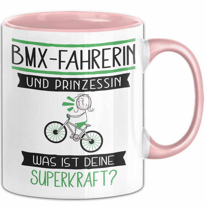 BMX-Fahrerin Und Prinzessin Tasse Geschenk Für Eine BMX-Fahrerin Geburtstag Was Ist Deine Superkraft Rosa Trendation