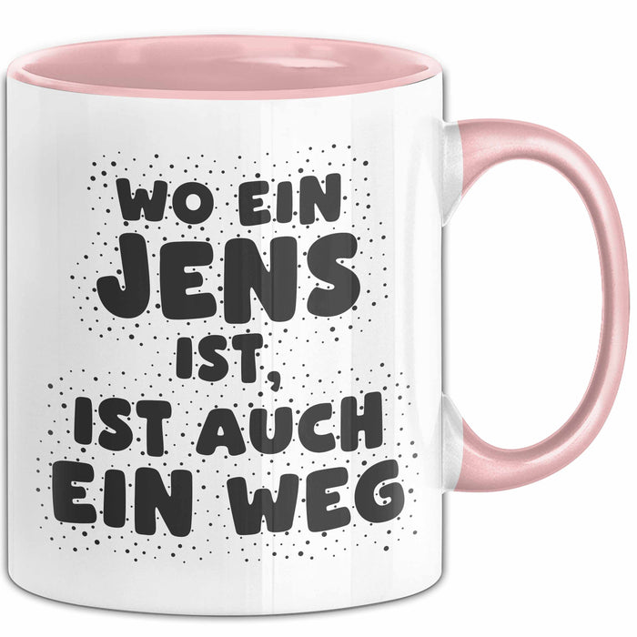 Jens Tasse Wo Ein Jens Ist, Ist Auch Ein Weg Geschenk