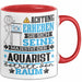 Aquarist Geschenk Tasse Lustiger Spruch Erheben Sie Sich Der Aquarist Betritt den Raum Rot Trendation