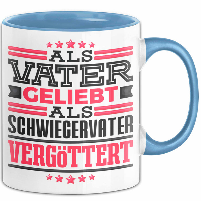 Schwiegervater Tasse Geschenk Geburtstag Bester Schwiegerpapa Geschenkidee Becher Blau Trendation