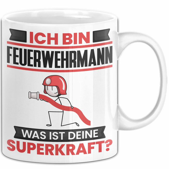 Feuerwehrmann Tasse Geschenk für Feuerwehrmann Geburtstag Lustiger Spruch Kaffee-Becher Was Ist Deine Superkraft Weiß Trendation