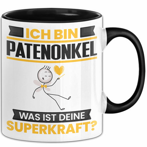 Patenonkel Tasse Geschenk für Patenonkel Geburtstag Lustiger Spruch Kaffee-Becher Was Ist Deine Superkraft Schwarz Trendation