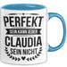 Claudia Tasse Geschenk Perfekt Sein Kann Jeder Geschenkidee Geburtstag Blau Trendation
