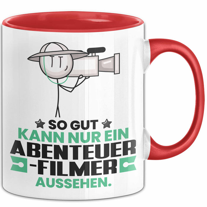 Abenteuerfilmer Geschenk Tasse So Gut Kann Nur Ein Abenteuerfilmer Aussehen Geschenkidee Kaffee-Becher Rot Trendation