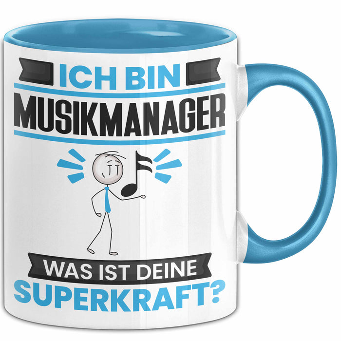 Musikmanager Tasse Geschenk für Musikmanager Geburtstag Lustiger Spruch Kaffee-Becher Was Ist Deine Superkraft Blau Trendation