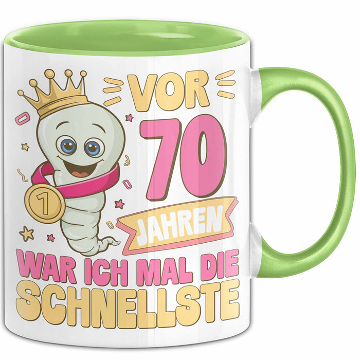 70. Geburtstag Tasse Geschenk Vor 70 Jahren War Ich Mal Die Schnellste Geschenkidee Frauen Mutter Oma Grün Trendation
