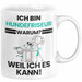 Hundefriseur Geschenk Tasse Lustiger Spruch Ich Bin Hundefriseur Warum Weil Ich Es Kann Geschenkidee Bester Hundefriseur Geburtstag Kaffee-Becher Weiß Trendation