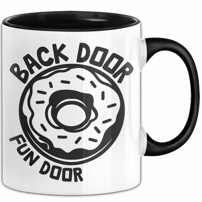 Humor Tasse Geschenk 18+ Back Door Fun Door Kaffee-Becher Trendation