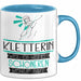 Kletterin Weil Es Keinen Schöneren Beruf Gibt Tasse Geschenk für Eine Kletterin Lustig Blau Trendation
