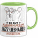 Jazz-Liebhaber Geschenk Tasse So Gut Kann Nur Ein Jazz-Liebhaber Aussehen Geschenkidee Kaffee-Becher Grün Trendation