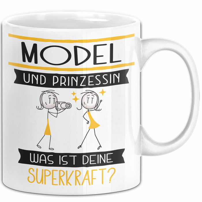 Model Und Prinzessin Tasse Geschenk Für Eine Model Geburtstag Was Ist Deine Superkraft Weiß Trendation